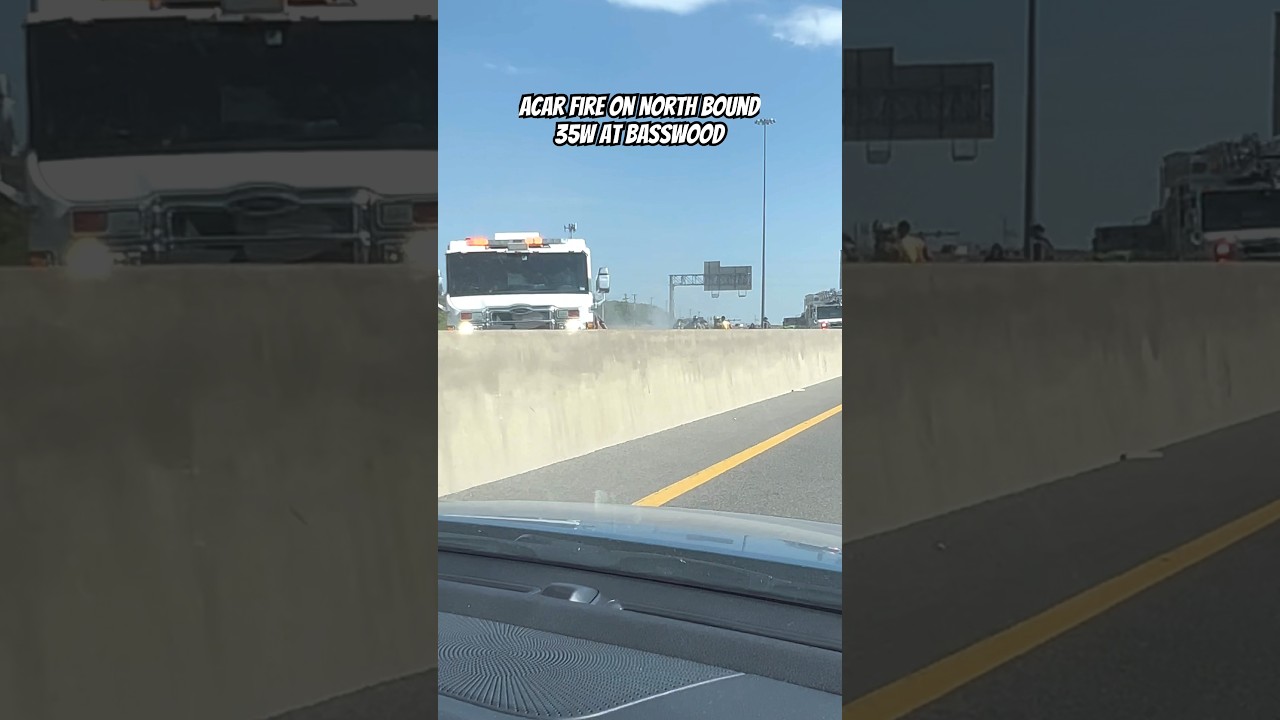 Car fire on North bound 35W at Basswood car carwreck carcrash traffic trafficaccident YouTube