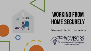 Working from Home Securely