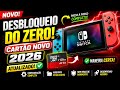 ✅ NOVO DESBLOQUEIO NINTENDO SWITCH 2026 DO ZERO! Guia Completo em Cartão Novo