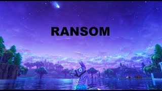 Fortnite Montage- Ransom By Lil Teeca