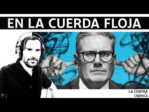 Starmer en la cuerda floja