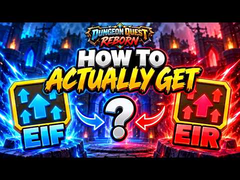How to ACTUALLY Get EIR &amp; EIF in Dungeon Quest Reborn