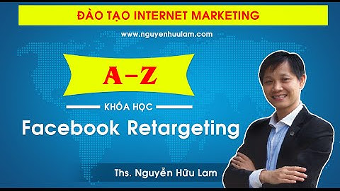 Retargeting là gì? Tiếp thị lại sử dụng Facebook Retargeting