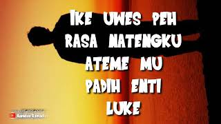 Story wa tersedih😢 lagu gayo