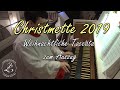 Christmette 2019 | Toccata zum Auszug über "Adeste fideles", "Tochter Zion" und "Joy to the world"