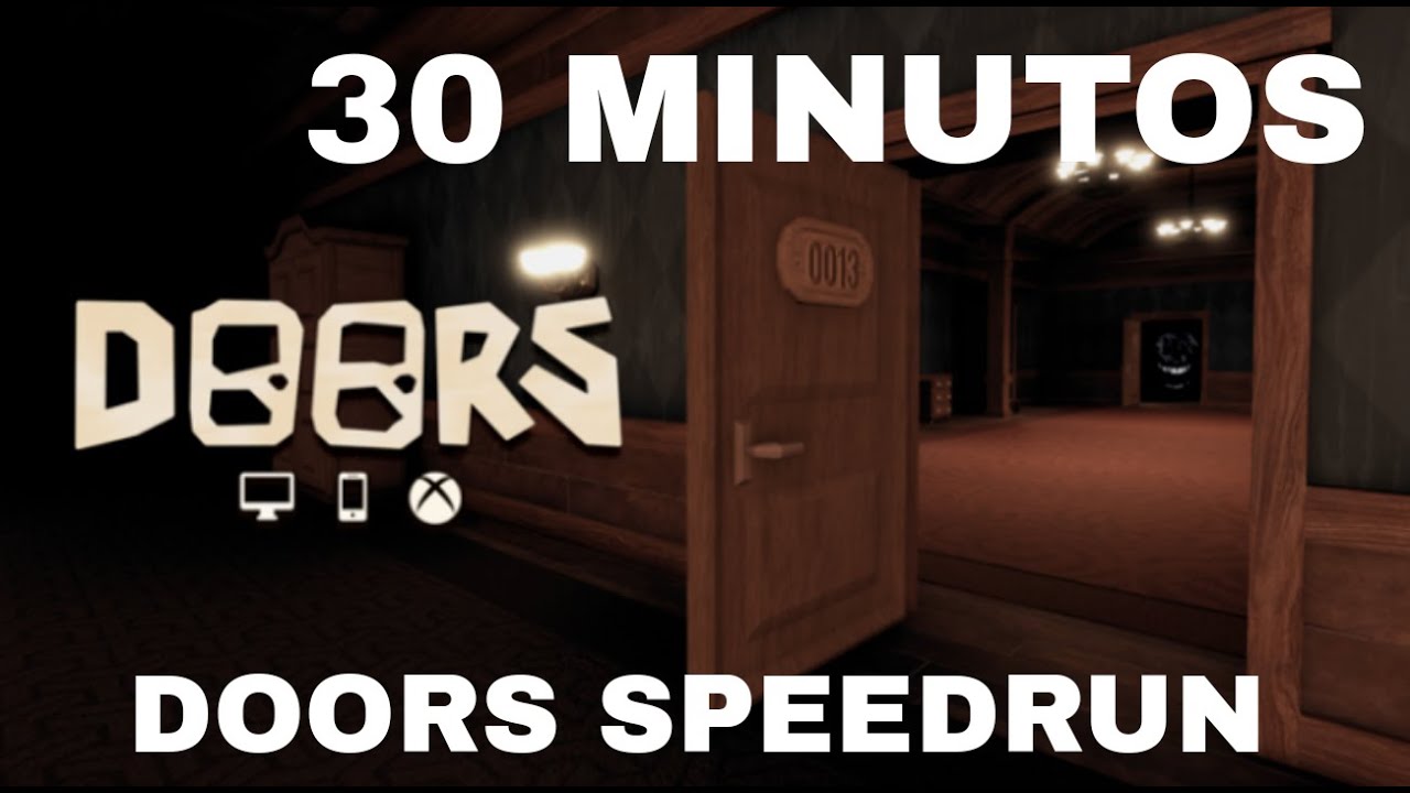 DOORS SPEEDRUN 30 MINUTOS YouTube