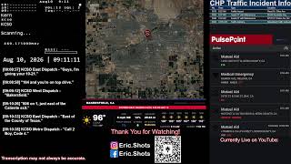 Information Live Police Scanner | Bakersfield | Day | 08/10/26 Update