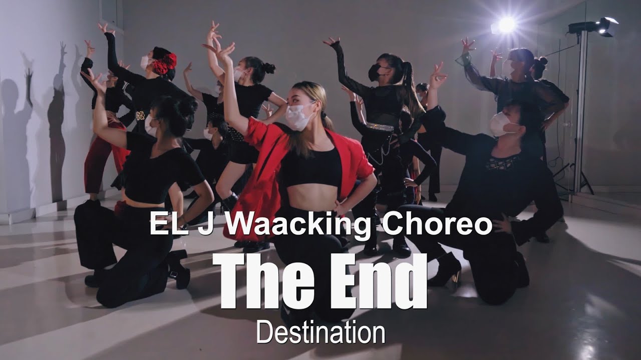 [WAACKING] Destination - The End - The Party l EL J Waacking Choreo Performance
