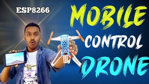 How to Make Mobile Control Drone at Home - ESP8266 WiFi Control Drone