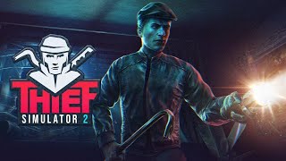 Worst Thief Ever | Thief Simulator 2