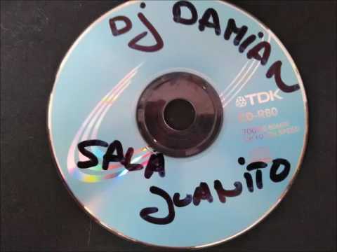 SESION DJ DAMIAN SALA JUANITO