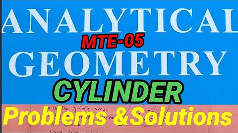 AnalyticalGeometry(CYLINDER)|MTE-5|concept ,problems &solutions|MATH SOLUTIONS for all|