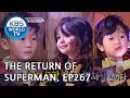 The Return of Superman | 슈퍼맨이 돌아왔다 - Ep.267: A Magical Day [ENG/IND/2019.03.10]