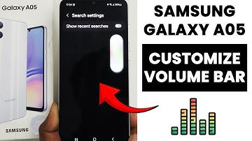 Samsung A05 : Customize Volume Bar - Install Flex Bar