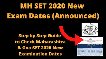 MH SET 2020 New Exam Dates (Announced)-How to Check Maharashtra & Goa SET 2020 New Examination Dates