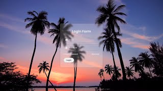 Glassmorphism Login Form using HTML and CSS only