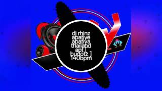 Download Lagu APATIYA THAILAND APT BUDOTZ 140 BPM- DJ RHINZ JUNE TIKTOK HITS V3 2025 MP3