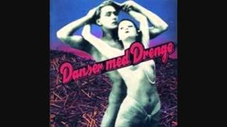 Video thumbnail of "Danser Med Drenge - Du Gik uden at se Dig Tilbage"