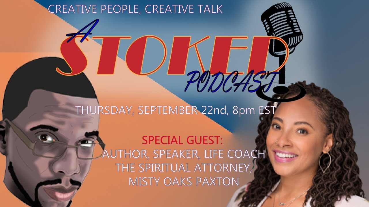A Stoked Podcast, Epi. 33: Misty Oaks Paxton