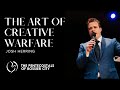 "The Art Of Creative Warfare" - Josh Herring