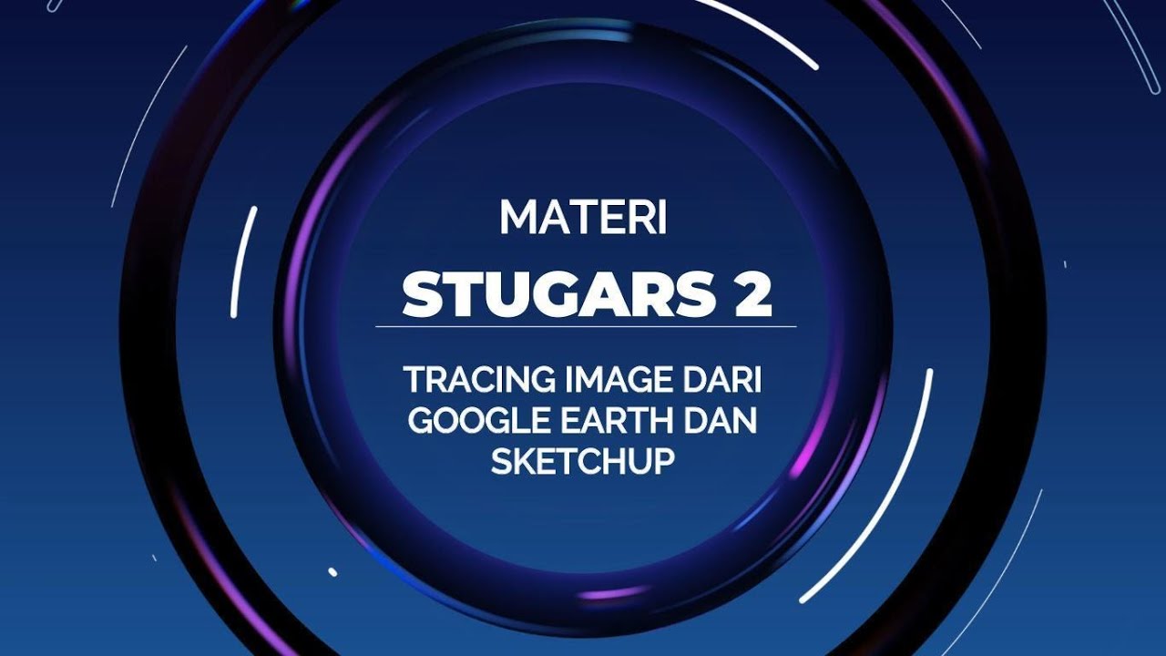 STUGARS 2025 - SKETCHUP : IMAGE TRACING