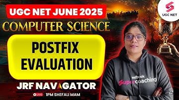 Postfix Evaluation For UGC NET Computer Science | UGC NET Computer Science Preparation By Shefali