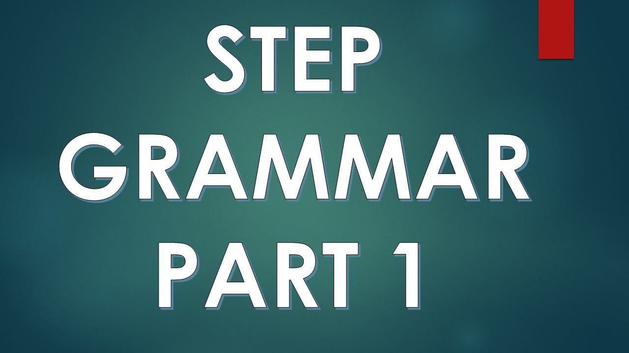 STEP GRAMMAR قواعد ستيب 1   