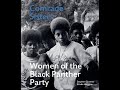 view Historically Speaking: Comrade Sisters: The Women of the Black Panther Party digital asset number 1