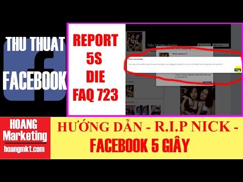 Thủ Thuật Facebook | Hướng Dẫn Rip Nick Facebook 5s ( Rip FAQ 723 ) | Hoàng MKT