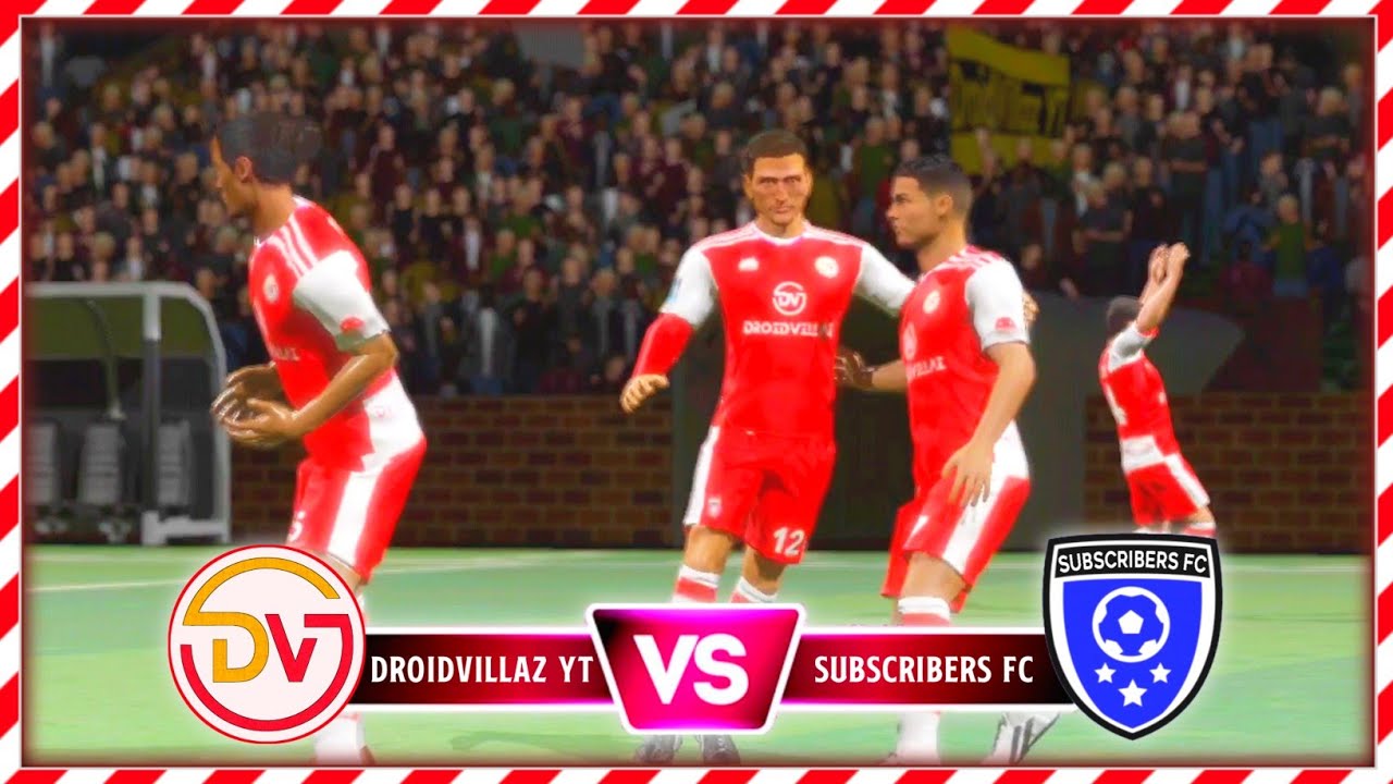 Dream League Soccer 2021 Friendly Match | DroidVillaz Vs Subscribers #3