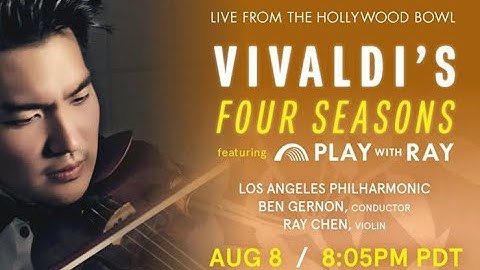 Ray Chen - Vivaldi Four Seasons - LA Phil
