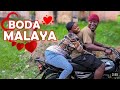 BODABODA MALAYA | Ep1 | lover story ❤️