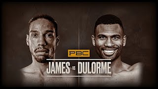 8.8 James vs Dulorme Full Fight