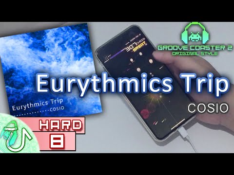 [スマホ/iphone] Eurythmics Trip (HARD) 理論値 【GROOVE COASTER 2 Original Style 手元動画】