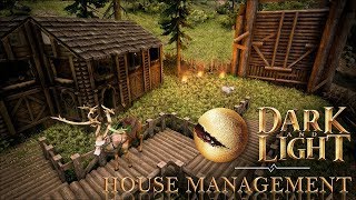 Dark and Light Basics - Managing Your House