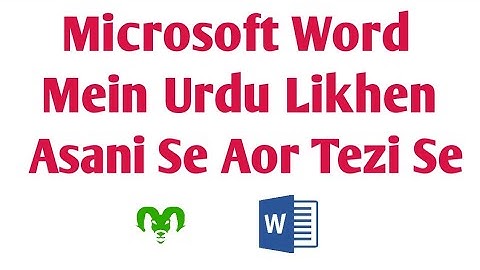 How To Write Urdu In Ms Word Fast And Easy Using English Key Board Pro Lens Tutorial 2020