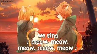 Nightcore - Learn To Meow {Switching Vocals} || Lyrics