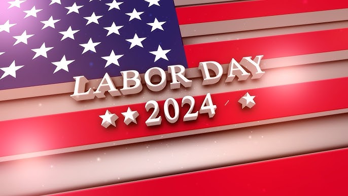 Labor Day 2024: Dates, Traditions, and Holiday Plans
