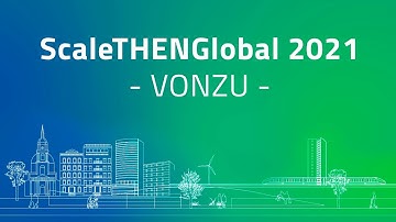 ScaleTHENGlobal 2021 | VONZU