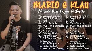 MARIO G KLAU Full Album - Kumpulan Lagu Terbaru MARIO G KLAU 2024 New