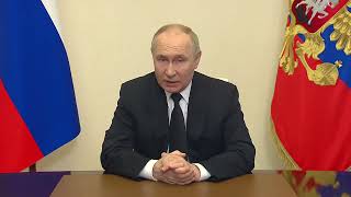Владимир Путин обратился к россиянам после теракта в «Крокус Сити Холле»