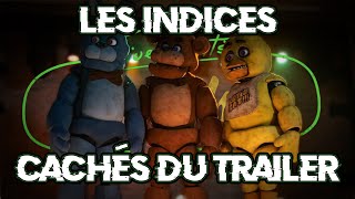 Les INDICES CACHÉS de la BANDE-ANNONCE du FILM FIVE NIGHTS AT FREDDY'S !