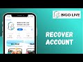 How to Recover your BIGO Live Account | 2021