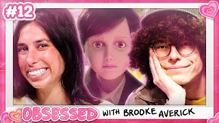 Obsessed With Brahms (ft. Reece Feldman) | Obsessed With Brooke - Episode 12 Wealth