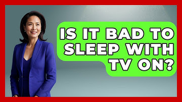 Is It Bad To Sleep With TV On? - The Personal Growth Path