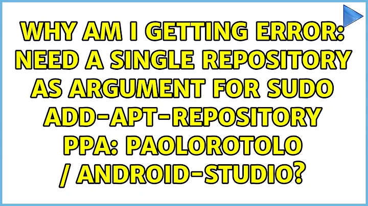 Why am I getting Error: need a single repository as argument for sudo add-apt-repository ppa:...