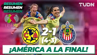 Resumen y goles | América (4) 2-1 (3) Chivas | Liga MX Femenil - Semis | TUDN