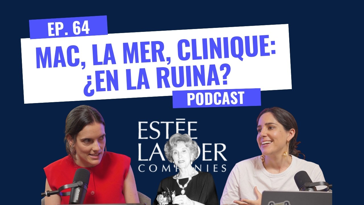 Miniatura: 64. Estée Lauder en crisis: ¿Fracaso inevitable o el regreso más inesperado?