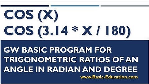 Find Trigonometric Ratio Cosine of an Angle in Radians & Degrees | GW BASIC Programing Tutorial