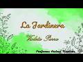 LA JARDINERA (Violeta Parra)